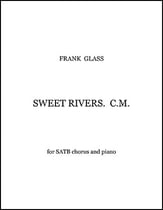 Sweet Rivers SATB choral sheet music cover